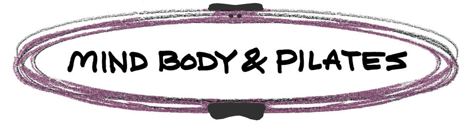 Mind Body and Pilates